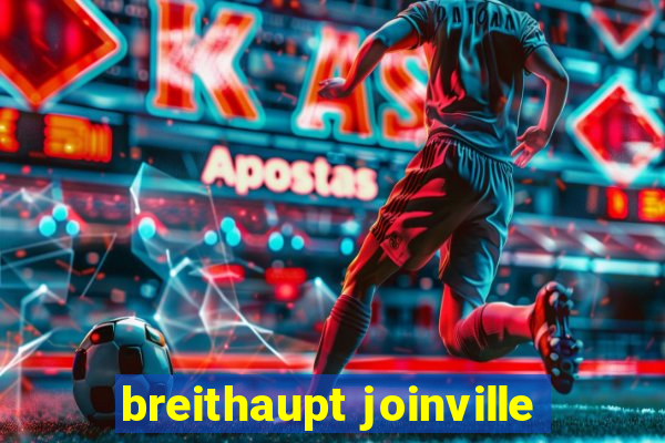 breithaupt joinville